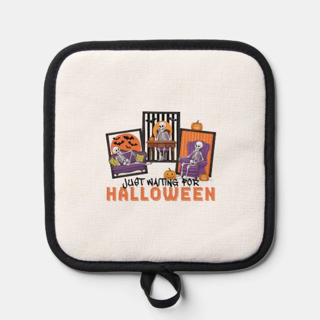 Just Waiting Halloween Fall Vibes Pot Holder (Front)