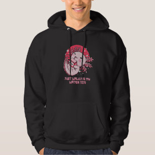 Just Walking My Water Dog Axolotl Humor Salamander Hoodie