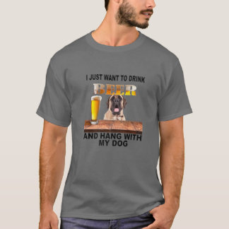 Just Want To Drink Beer T-Shirt