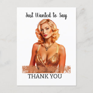 JUST WANTED TO SAY THANK YOU POSTCARD