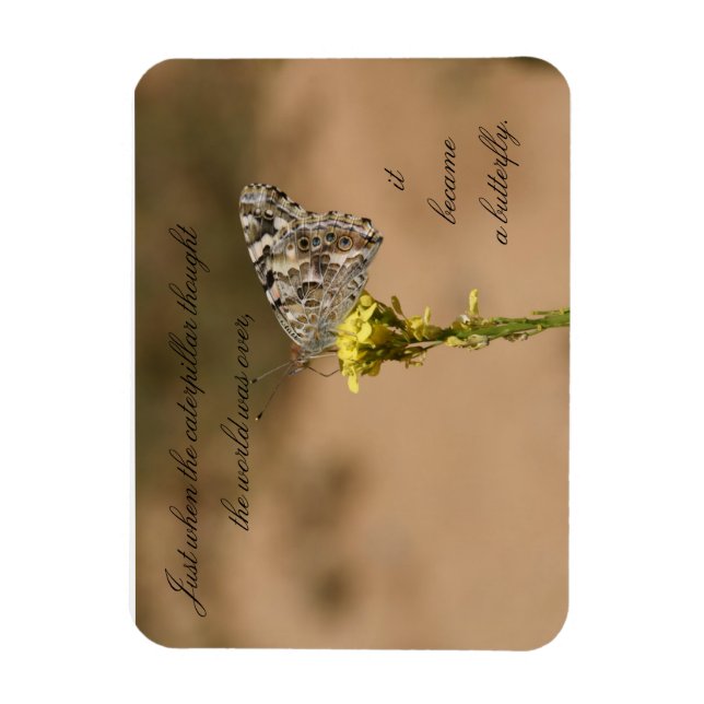 Just when the caterpillar thought the - Magnet (Vertical)