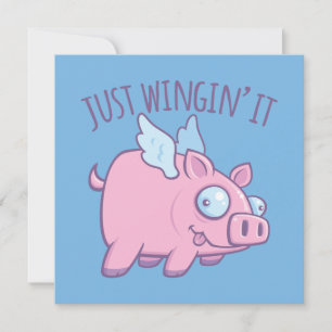 Just Wingin’ It Derpy Flying Pig Card