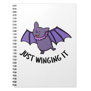 Just Winging It Funny Bat Pun  Notebook