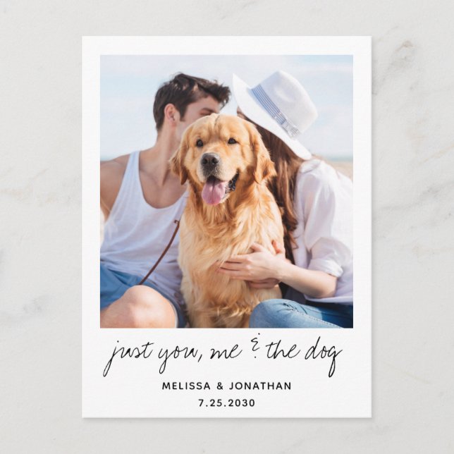 Just You Me And The Dog Wedding Save The Date Announcement Postcard (Front)