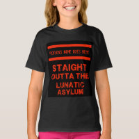 Juste devant le T-shirt de l'asile lunatique