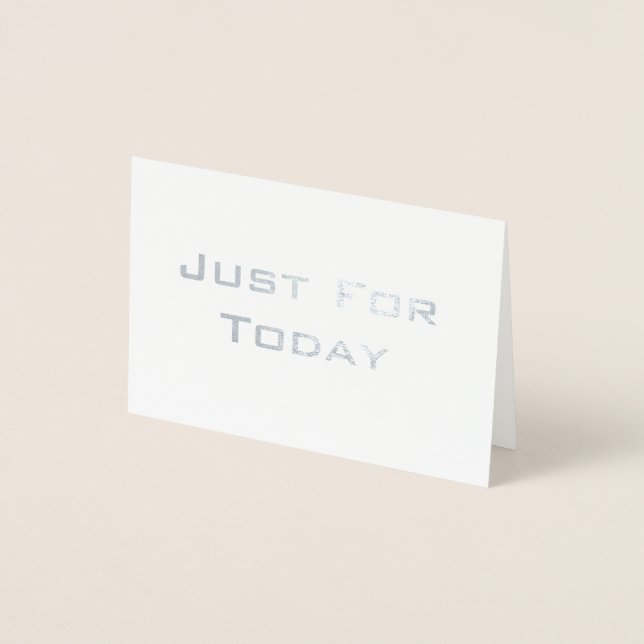 'Juste pour aujourd'hui' sobriété véritable carte  (Devant)