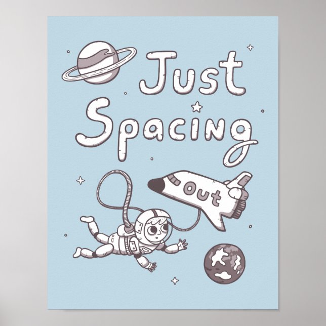 Juste Spacing Out in Space Puns Poster Doodle (Devant)