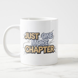 Juste Un Chapitre De Plus Grande Mug Extra - Surdi