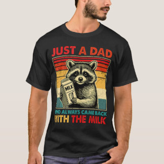 Juste Un Papa Avec Le T-shirt Fête des pères Lait