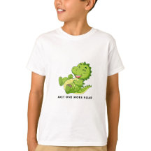 Juste un rugissement de plus T-Shirt drôle de dino