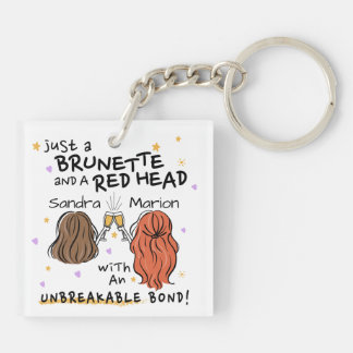 "Juste une Brunette et une tête rouge" Porte - clé