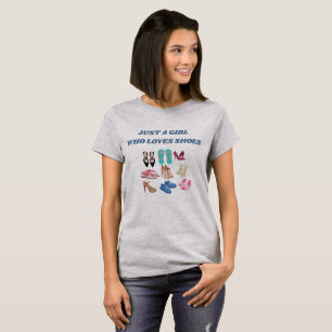 JUSTE UNE FILLE QUI AIME LE T-shirt CHAUSSURES