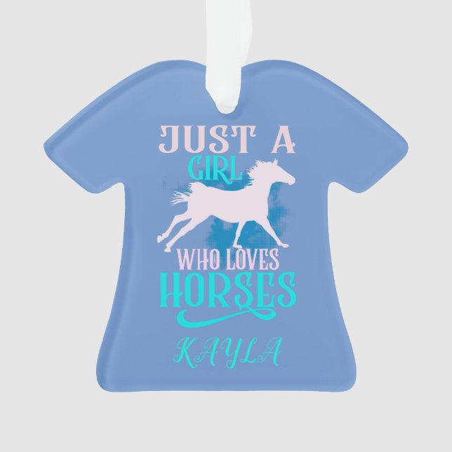 "JUSTE UNE FILLE QUI AIME LES CHEVAUX" A PERSONNAL (devant)