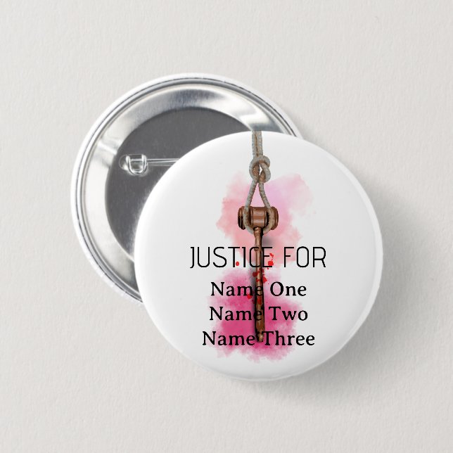 Justice for everyone 2 inch round button (Front & Back)