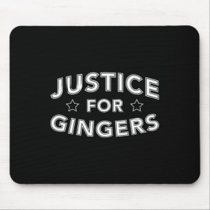 Justice For Gingers Funny Redhead Irish Scottish P Mouse Pad