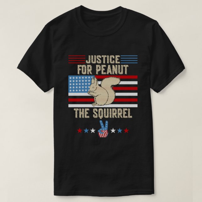Justice For Peanut The Squirrel Shirt – Show Your  (Design Front)