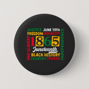 Justice June 19th Freedom Equality 1865 2 Inch Round Button