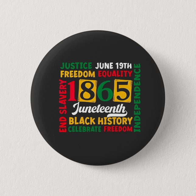 Justice June 19th Freedom Equality 1865 2 Inch Round Button (Front)