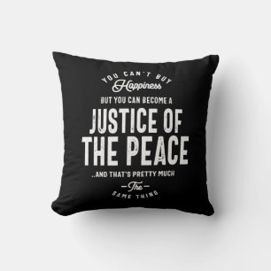 Justice Of The Peace Job Title Gift Throw Pillow