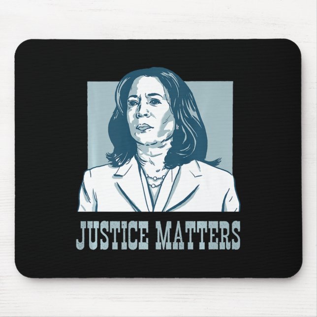 Justice Problems Harris W Presidential Election 20 Mouse Pad (Front)