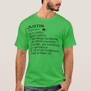 Justin Name Definition Justin Meaning Justin Name T-Shirt