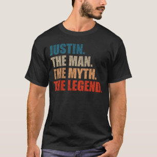 Justin The Man The Myth The Legend T-Shirt
