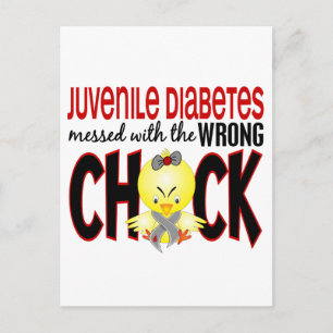 Juvenile Diabetes Messed With The Wrong Chick Postcard