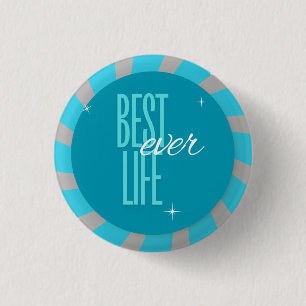 JW Best Life Ever Button - Pin