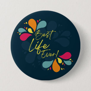 JW Best Life Ever Button Pin for Sisters