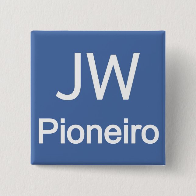 JW Pioneiro 2 Inch Square Button (Front)