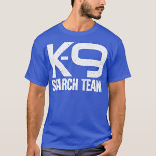K9 Search Team T-Shirt