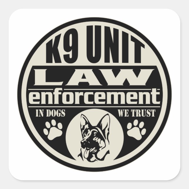 K9 Unit In Dogs We Trust Square Sticker (Front)