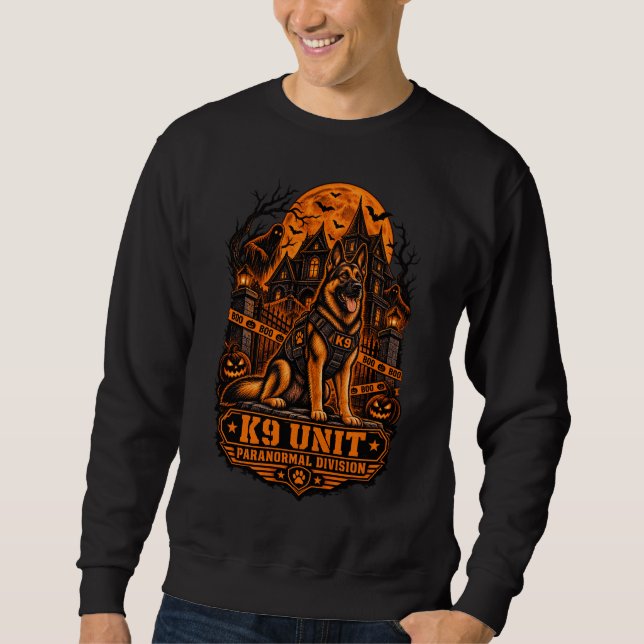 K9 Unit Paranormal Division German Shepherd Hallow Sweatshirt (Front)