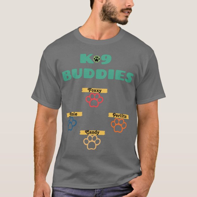 K-9 Buddies T-Shirt (Front)