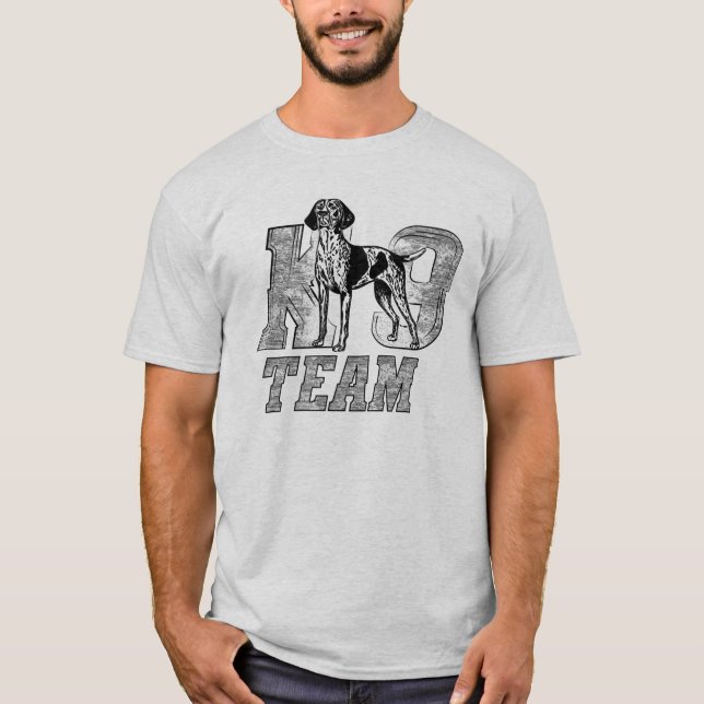 K-9 Team - German Shorthaired Pointer T-Shirt (Front)