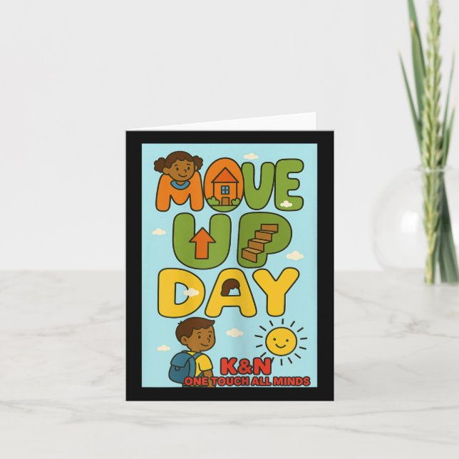 K&amp;n Move Up Day  Card (Front)