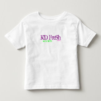 K!D FreSh Toddler T-shirt