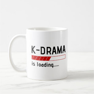 K-drama est en cours de chargement... - Mug