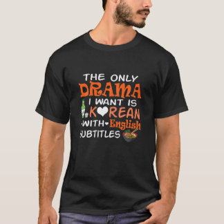 K-Drama Lover Korean With English Subtitles Funny T-Shirt