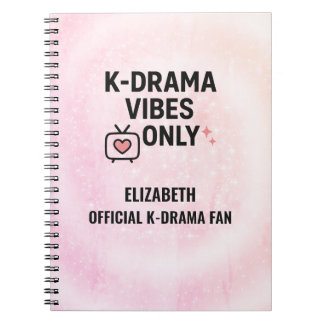 K-Drama Vibes Only Personalized  Notebook