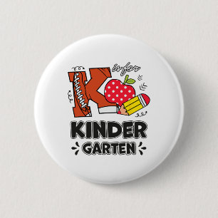 K Is For Kindergarten Teacher Leopard Back To Scho 2 Inch Round Button