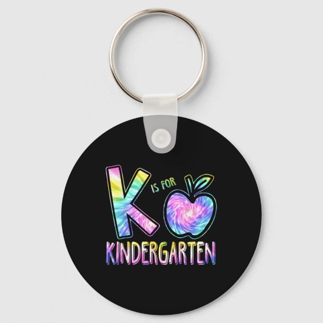 K Is For Kindergarten Teacher Tie Dye Back to Scho Keychain (Front)