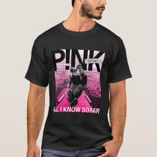 K Official All I Know So Far T-Shirt