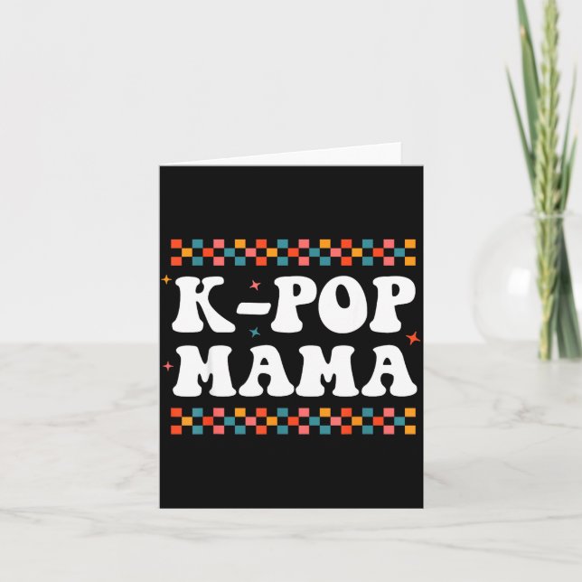 K-p Mama Cute Funny K-p Music Drama Korean Mom Wom Card (Front)