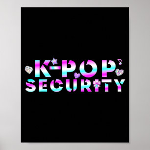 K-p Security Mom Dad Kids Funny Birthday Concert Poster