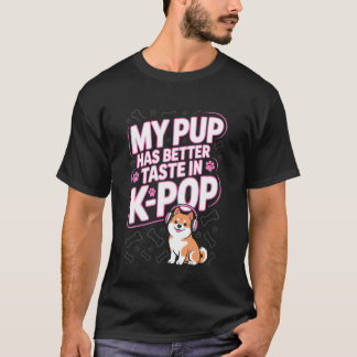 K-Pop Dance Korean Pop Music Dog Owner South Korea T-Shirt