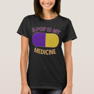 K-Pop Is My Medicine Women's T-Shirt