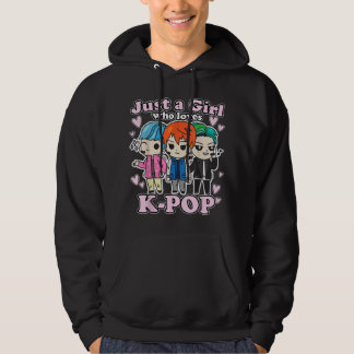 K-Pop Just A Girl Who Loves K-Pop Korean Pop Band  Hoodie