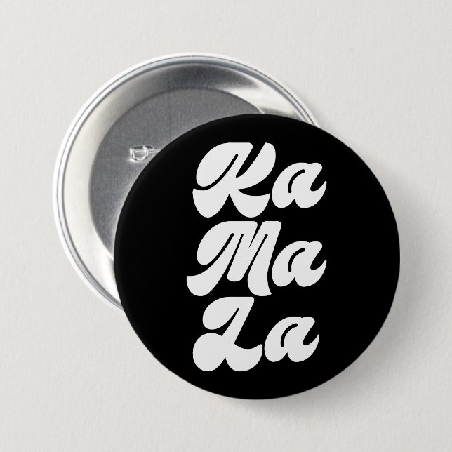 KA MA LA 3 INCH ROUND BUTTON (Front & Back)