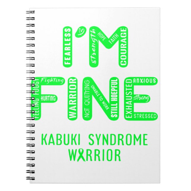 Kabuki Syndrome Warrior - I AM FINE Notebook (Front)